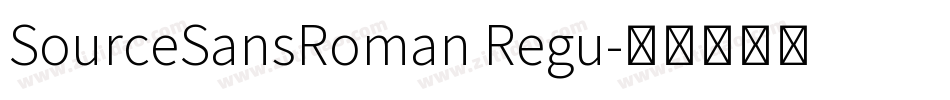 SourceSansRoman Regu字体转换